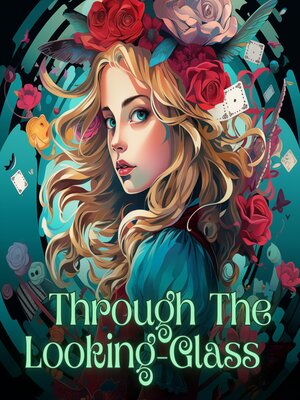 cover image of Through the Looking Glass